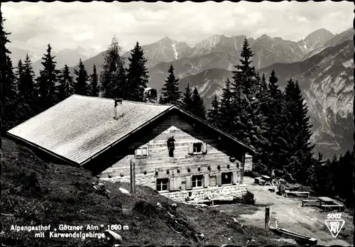 Ak Götzens in Tirol, Alpengasthof Götzner Alm, Karwendelgebirge