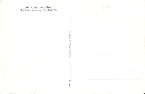 Ak Waldbröl im Oberbergischen Land, Café Huhn, Kaiserstraße 22