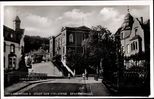 Ak Idar Oberstein an der Nahe, Gewerbehalle, Straßenpartie