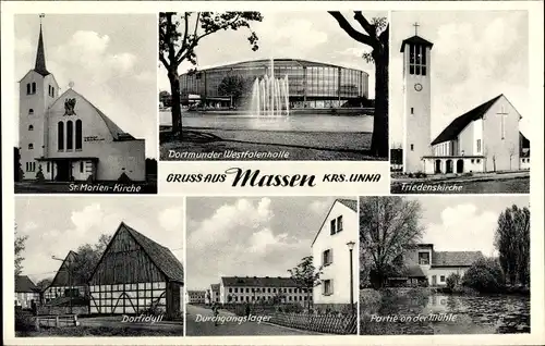 Ak Massen Unna im Ruhrgebiet, Friedenskirche, Partie an Mühle, St. Marien Kirche, Westfalenhalle