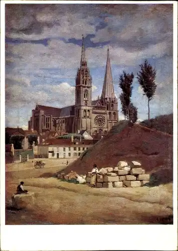Künstler Ak Corot, C., Chartres Eure et Loir, Die Kathedrale