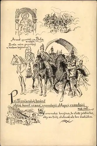 Künstler Ak Blazek, J. T., Heiliges Bild, Soldaten, Pri Trencanskej brane stoja kona vrane...