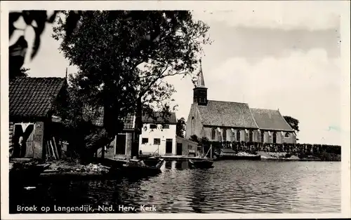 Ak Broek op Langedijk Nordholland Niederlande, Ned. Herv. Kerk