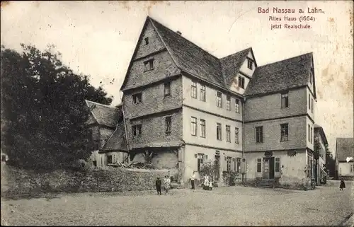 Ak Nassau an der Lahn, altes Haus 1664, jetzt Realschule