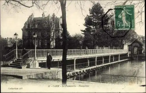 Ak Caen Calvados, La Passerelle, Vaucelles