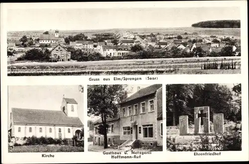 Ak Sprengen Elm Schwalbach an der Saar, Ehrenfriedhof, Gasthaus, Kirche, Totalansicht