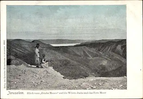 Ak Jerusalem Israel, Blick vom Grabe Moses auf die Wüste Juda und das Tote Meer