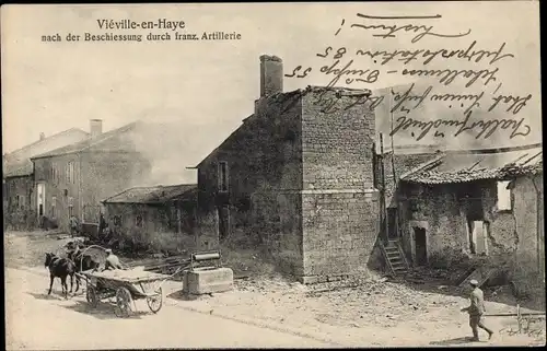 Ak Viéville en Haye Meurthe et Moselle, Nach Beschießung durch französische Artillerie, 1. WK