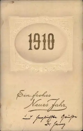 Präge Ak Glückwunsch Neujahr, Jahreszahl 1910