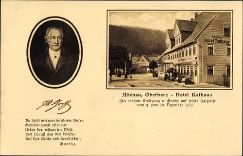 Ak Altenau Clausthal Zellerfeld im Oberharz, Hotel Rathaus, Wolfgang von Goethe