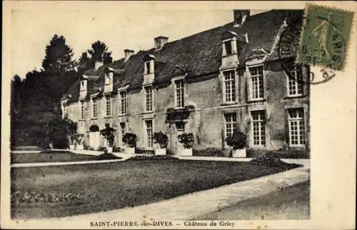 Ak St. Pierre-sur-Dives Calvados, Château de Grisy, Gartenansicht