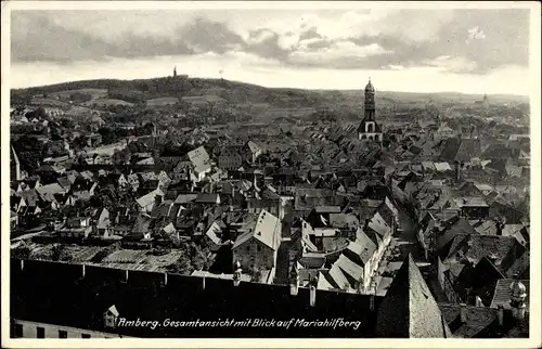 Ak Amberg in der Oberpfalz Bayern, Gesamtansicht mit Blick auf Mariahilfberg