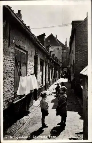 Ak 's Hertogenbosch Nordbrabant, Louwsche Poort, Gasse, Kinder, Stadttor