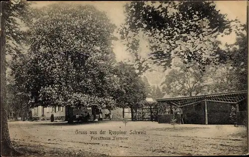 Ak Tornow Neuruppin in Brandenburg, Ruppiner Schweiz, Forsthaus