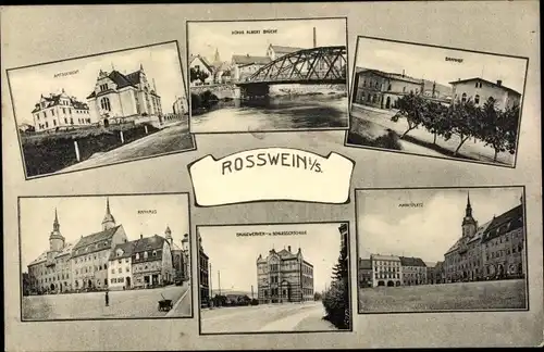 Ak Roßwein in Sachsen, Rathaus, König Albert Brücke, Marktplatz, Baugewerkschule