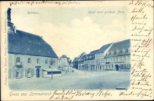 Ak Lommatzsch in Sachsen, Rathaus, Hotel zum goldnen Fass