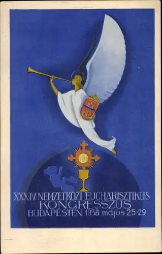 Künstler Ak Budapest Ungarn, XXXIV. Nemzetkozi Eucharisztikus Kongresszus 1938
