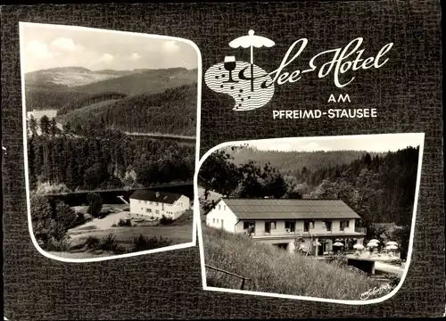 Ak Pfreimd in der Oberpfalz, See-Hotel am Pfreimd-Stausee