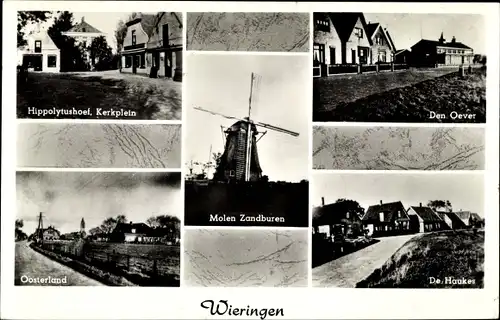 Ak Wieringen Nordholland, Den Oever, De Haukes, Oosterland, Hippolytushoef, Kerkplein, Molen