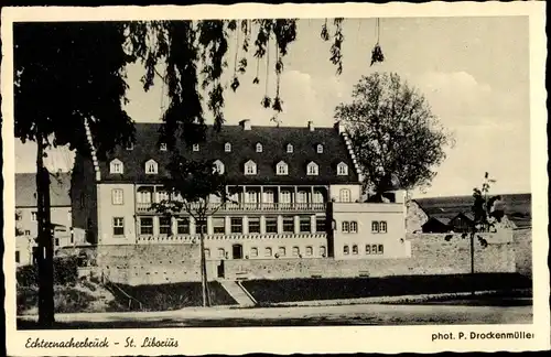 Ak Echternacherbrück in der Eifel, Hotel St. Liborius