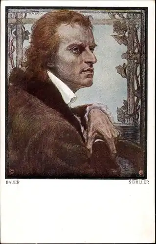 Künstler Ak Bauer, Dichter und Schriftsteller Friedrich von Schiller