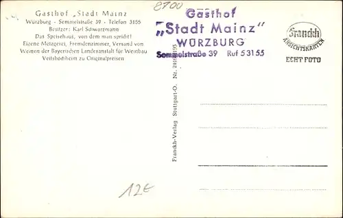 Ak Würzburg am Main Unterfranken, Gasthof Stadt Mainz, Semmelstraße 39