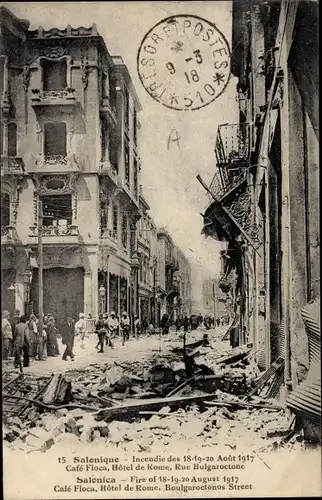 Ak Thessaloniki Griechenland, Incendie Août 1917, Café Floca, Hôtel de Rome, Rue Bulgaroctone