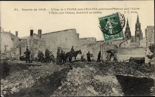 AkL'Épine Marne, Village entierement detruit, Guerre de 1914