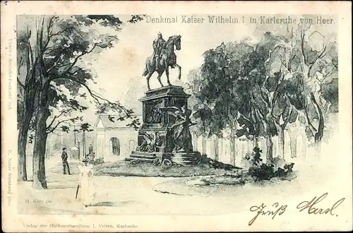 Künstler Ak Kley, Karlsruhe in Baden Württemberg, Denkmal Kaiser Wilhelm I.