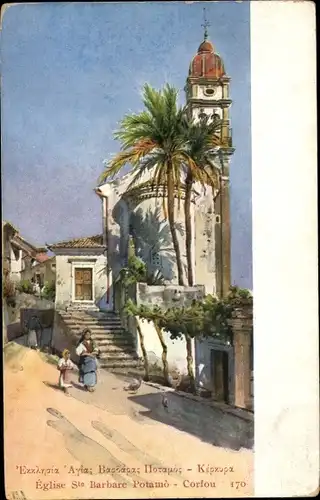 Künstler Ak Korfu Griechenland, Eglise Ste. Barbare Potamo