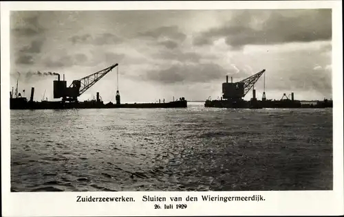 Ak Kornwerderzand Friesland Niederlande, Zuiderzeewerken, Sluiten van den Wieringermeerdijk 1929