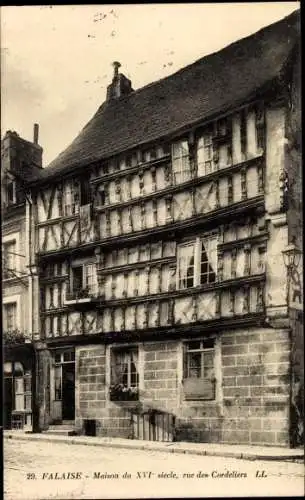Ak Falaise Calvados, Maison du XVIe Siecle, Rue des Cordeliers, Fachwerkhaus