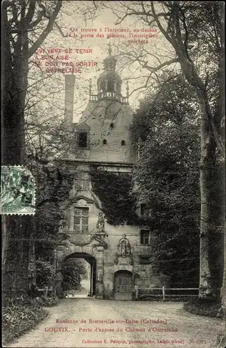 Ak Gouvix Calvados, Porte d'entree du Chateau d'Outrelaise