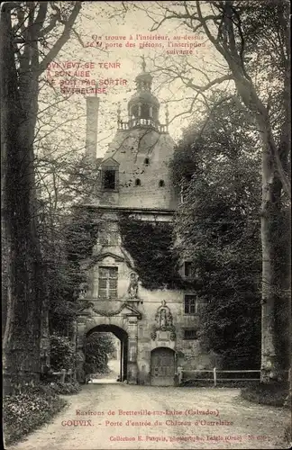 Ak Gouvix Calvados, Porte d'entree du Chateau d'Outrelaise