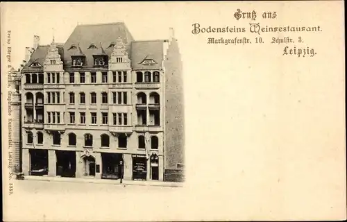 Ak Leipzig, Bodensteins Weinrestaurant, Markgrafenstraße 10, Schulstraße 3