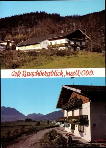 Ak Inzell in Oberbayern, Café Rauschbergblick