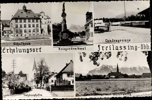 Ak Freilassing im Berchtesgadener Land Oberbayern, Schule, Kriegerdenkmal, Landesgrenze, Ort