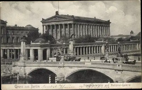 Ak Berlin Mitte, Friedrichsbrücke und Nationalgalerie