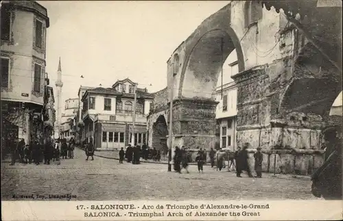 Ak Thessaloniki Griechenland, Arc de Triomphe d'Alexandre le Grand