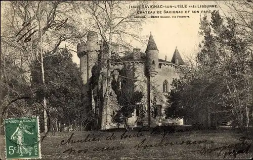 Ak Savignac de l'Isle Gironde, Chateau de Savignac et son Parc