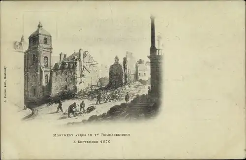 Ak Montmédy Lothringen Meuse, Apres Bombardement 1870
