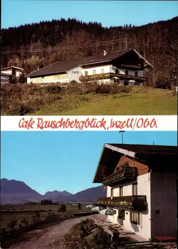 Ak Inzell in Oberbayern, Café Rauschbergblick