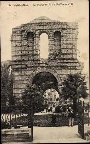 Ak Bordeaux Gironde, Les Ruines du Palais Gallien