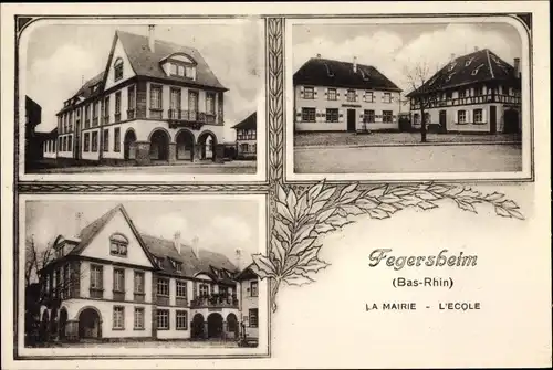 Ak Fegersheim Elsass Bas Rhin, La Mairie, l'Ecole