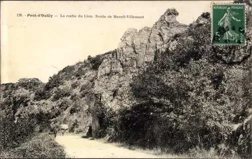 Ak Pont d'Ouilly Calvados, La roche du Lion, Route de Mesnil-Villement