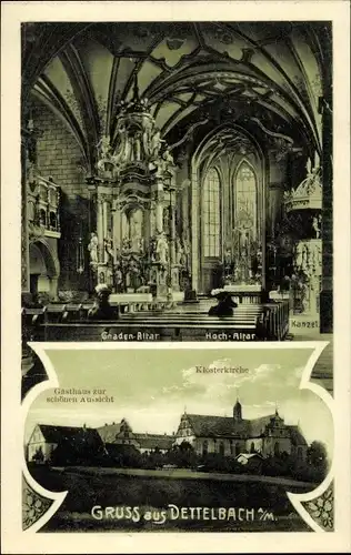 Ak Dettelbach am Main Unterfranken, Klosterkirche Gnadenaltar, Hochaltar, Gasth. z. schönen Aussicht