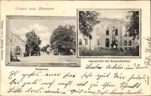 Ak Bassum in Niedersachsen, Bremer Straße, Amtsgericht, Kriegerdenkmal