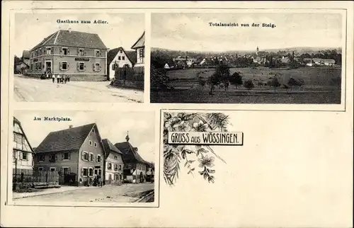 Ak Wössingen Walzbachtal in Baden, Gasthaus zum Adler, Gesamtansicht von der Steig, Marktplatz