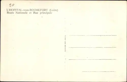 Ak L'Hôpital sous Rochefort Loire, Route Nationale, Rue principale