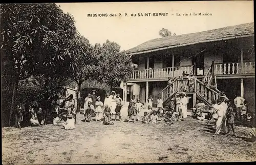 Ak Missions des P. P. du Saint Esprit, La vie a la Mission